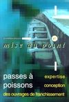 Passes à poissons - Expertise et conception (Collection Mise au point)